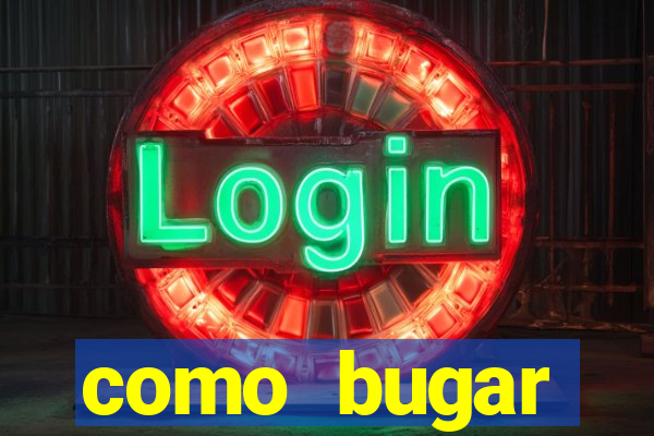 como bugar plataforma de jogos